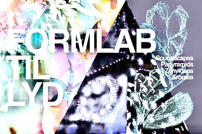 FORMLAB TIL LYD